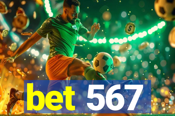 bet 567